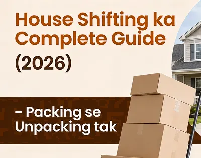Moving tips by Sakshi Home Packers and Movers